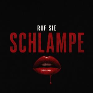 Ruf Sie Schlampe