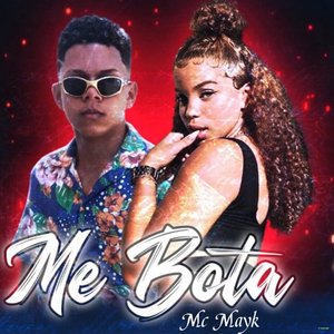 Me Bota (feat. MC Marsha)