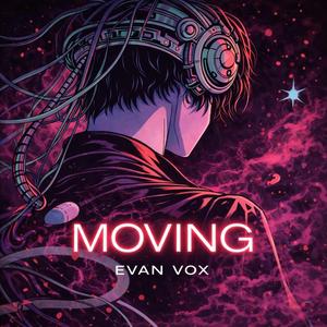 Moving
