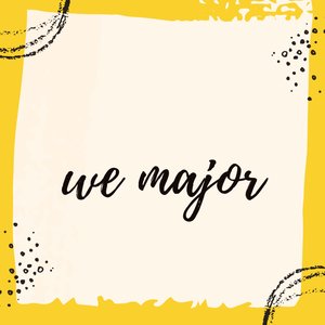 We Major