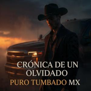 Crónica de un Olvidado