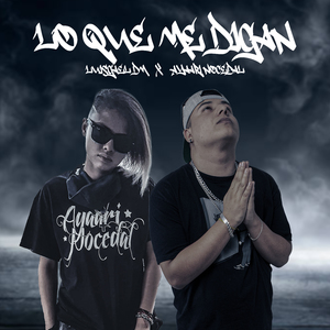 Lo Que Me Digan