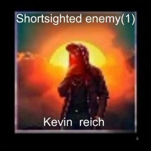 Shortsighted enemy(1)