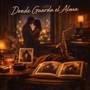 Donde Guarda el Alma