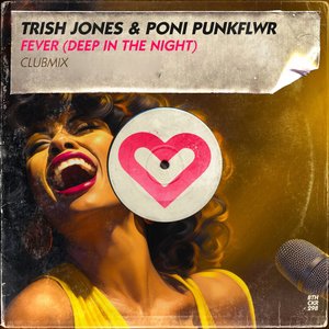 Fever (Deep In The Night) (Clubmix)