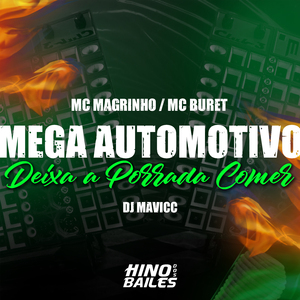 Mega Automotivo Deixa a Porrada Comer