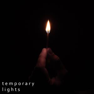 Temporary Lights (feat. Rest)