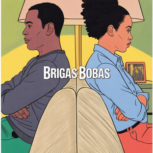 Brigas Bobas