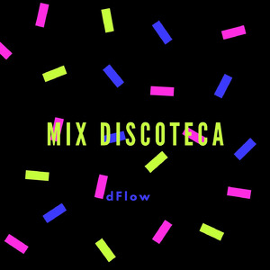 Mix Discoteca
