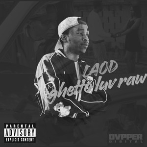 Ghetto Luv (Raw)