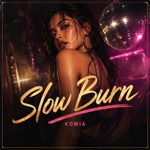 Slow Burn