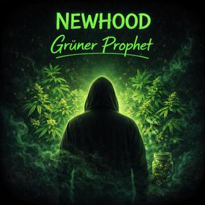 Grüner Prophet (420 Rap)