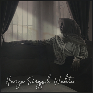 Hanya Singgah Waktu
