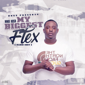 My Biggest Flex (Radio Edit)