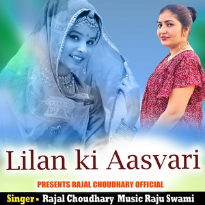 Lilan Ki Aasvari