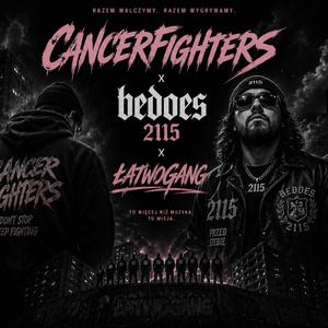 PONAD PODZIAŁAMI (Dziękuję Bedoes 2115 x ŁatwoGang x Dobre Serca x CancerFighters)