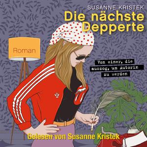 Die nächste Depperte (Teil 76)