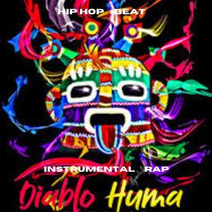 Diablo Huma (Instrumental Rap)