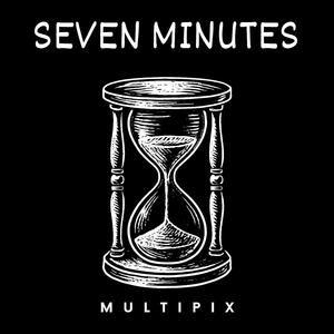 seven minutes