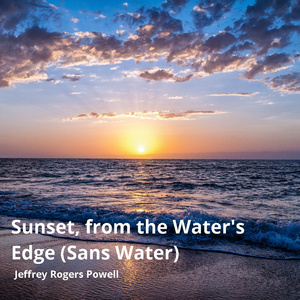 Sunset, from the Water's Edge (Sans Water)