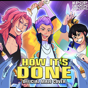 How It's Done (SLAYTR/X Version)