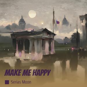 Make Me Happy (Cover)