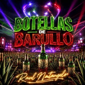BOTELLAS DE BARULLO