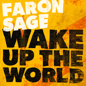Wake Up The World