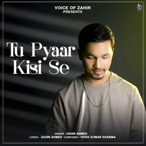 Tu Pyaar Kisi Se (official song)