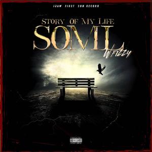 Story of My Life (feat. Weekez & Dahbenz)