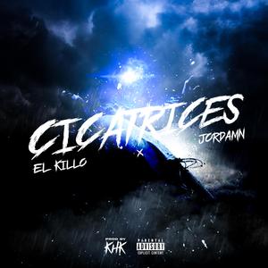 Cicatrices (feat. KHK & Jordamn)