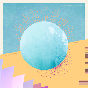 Chronicles of a Spaceman on Planet Earth, Vol. 1