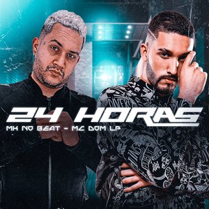 24 Horas (feat. MC DOM LP)