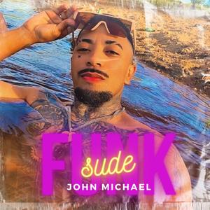 John Michael Sude FUNK