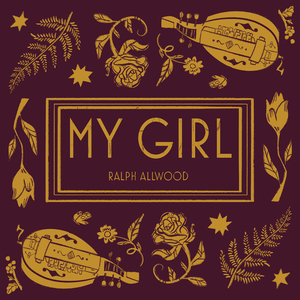 My Girl (Tavern Version)