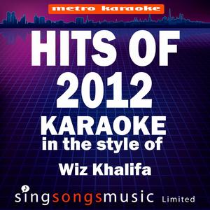 Till I Die (In the Style of Wiz Khalifa, Chris Brown & Big Sean) [Karaoke Version]