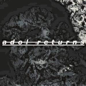 Adol Returns