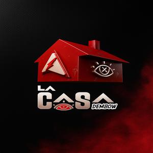 La Casa (Dembow)