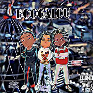 Boogalou (feat. CritNy Fargo & Nu Money Blu Money)