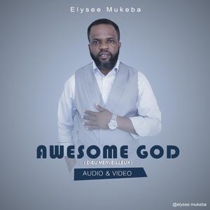 Awesome God