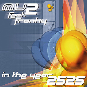 In the Year 2525 (Single-Cut)