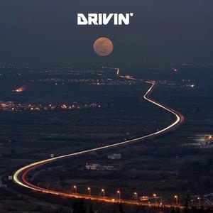 DRIVIN' (remastered)