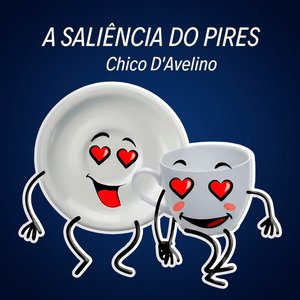 A saliência do pires