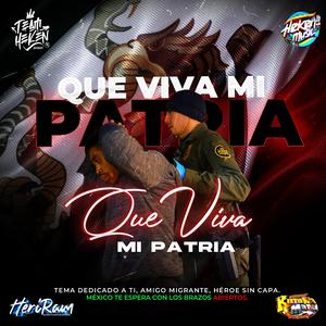 Que viva mi patria
