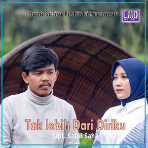 Tak Lebih Dari Diriku