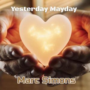 Yesterday Mayday
