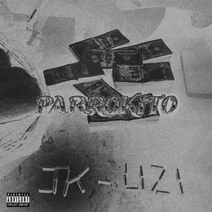 PARROKITO (feat. Uzicri & Bamraim)