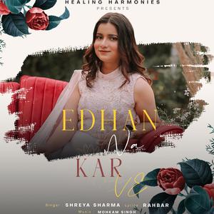 EDHAN NA KAR VE (feat. RAHBAR)