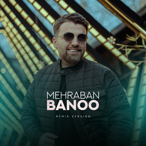 Mehraban Banoo (Remix)