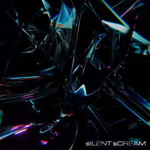 sILENT sCREAM